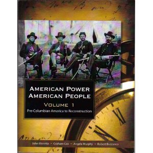 Beispielbild fr American Power American People, Vol. 1: Pre-Columbian America to Reconstruction zum Verkauf von SecondSale