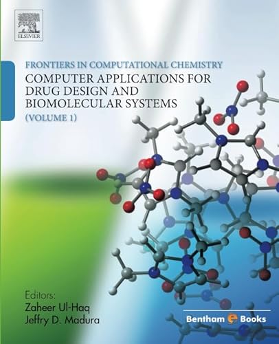 9781608058655: Frontiers in Computational Chemistry: Volume 1: Computer Applications for Drug Design and Biomolecular Systems