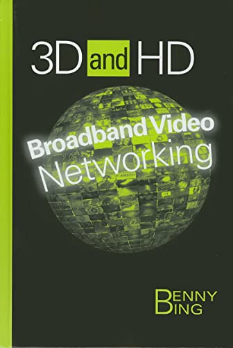 Beispielbild fr 3D and HD Broadband Video Networking (Artech House Telecommunications Library) zum Verkauf von suffolkbooks