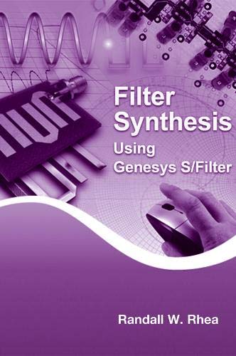 Beispielbild fr Filter Synthesis Using Genesys S/Filter (Artech House Microwave Library (Hardcover)) zum Verkauf von Feldman's  Books