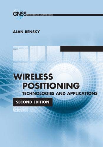 Stock image for Wireless Positioning Technologies and Applications, Second Edition (Gnss Technology and Applications) for sale by ZBK Books