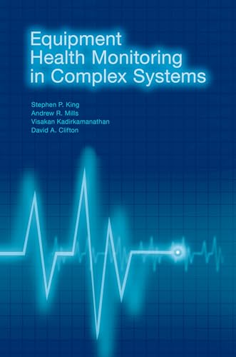 Stock image for Equipment Health Monitoring in Complex Systems for sale by Caspian Books
