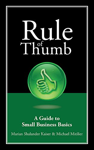 Beispielbild fr Rule of Thumb: A Guide to Small Business Basics zum Verkauf von ThriftBooks-Atlanta