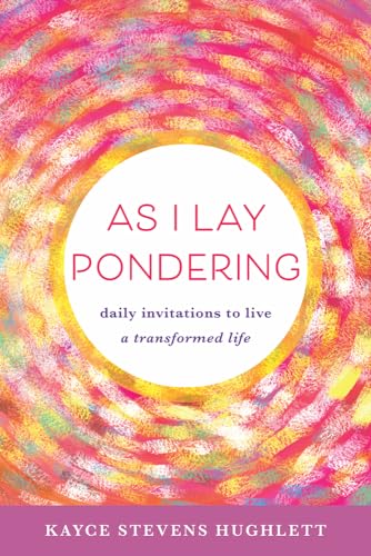Immagine dell'editore per As I Lay Pondering: Daily Invitations to Live a Transformed Life venduto da Buchpark
