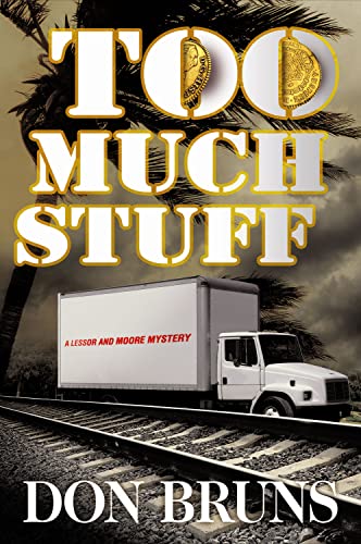 Beispielbild fr Too Much Stuff : A Novel zum Verkauf von Better World Books