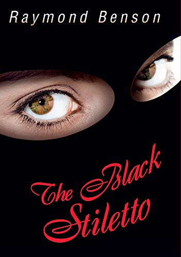 The Black Stiletto: The First Diary (The Black Stiletto Series)