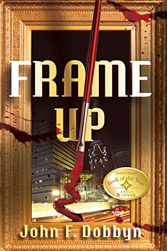 Stock image for Frame-Up: A Knight and Devlin Thriller (2) for sale by GF Books, Inc.