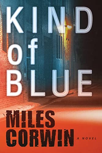 9781608090365: Kind of Blue: An Ash Levine Thriller