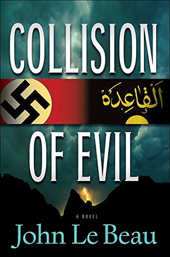 Stock image for Collision of Evil: A Franz Waldbaer Thrillervolume 1 for sale by ThriftBooks-Atlanta