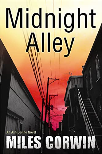 Imagen de archivo de Midnight Alley (An Ash Levine Thriller) a la venta por SecondSale