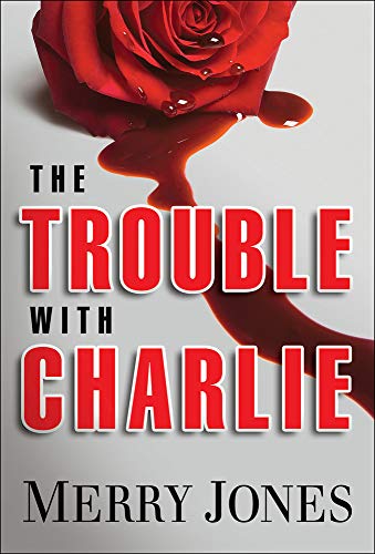 Stock image for The Trouble with Charlie: A Novelvolume 1 for sale by ThriftBooks-Dallas