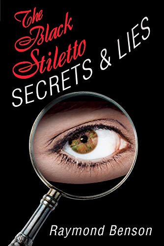 Beispielbild fr The Black Stiletto: Secrets & Lies: A Novel (4) zum Verkauf von 8trax Media