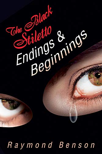 Imagen de archivo de The Black Stiletto: Endings and Beginnings a la venta por Better World Books