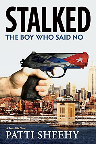 Beispielbild fr Stalked: The Boy Who Said No, 2: A True-Life Novel zum Verkauf von ThriftBooks-Dallas