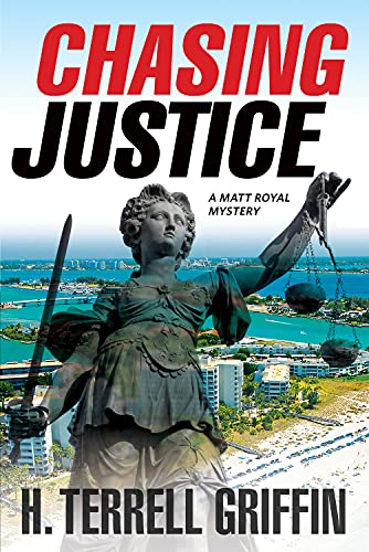 Imagen de archivo de Chasing Justice: A Matt Royal Mysteryvolume 9 a la venta por ThriftBooks-Dallas