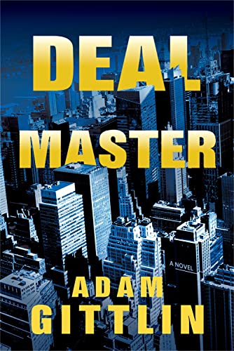 Beispielbild fr Deal Master (A Jonah Gray Thriller) zum Verkauf von Wonder Book