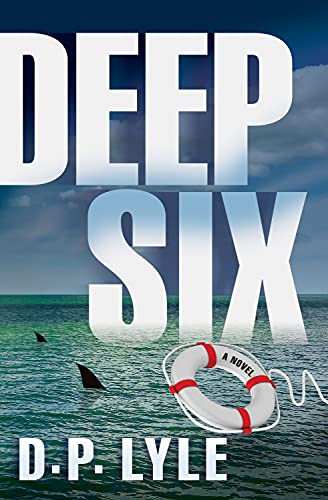 Beispielbild fr Deep Six (The Jake Longly Series) zum Verkauf von Buyback Express