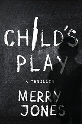 9781608091911: Child's Play: A Thriller (3) (Elle Harrison Novels)