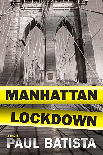 Imagen de archivo de Manhattan Lockdown a la venta por ThriftBooks-Atlanta