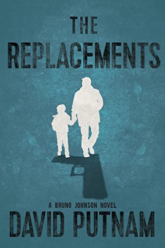 Imagen de archivo de The Replacements (Bruno Johnson Series) a la venta por Hawking Books