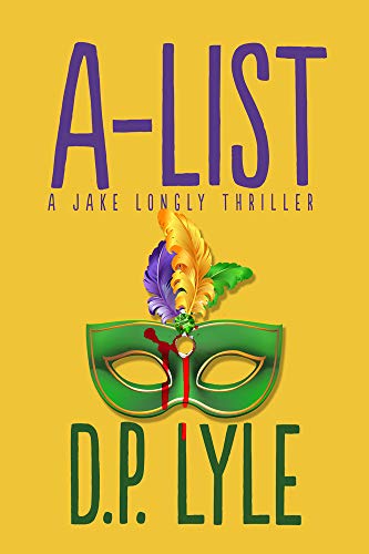 Stock image for A-List (The Jake Longly Series) for sale by SecondSale