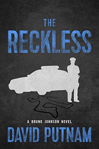 Imagen de archivo de The Reckless (6) (A Bruno Johnson Thriller) a la venta por SecondSale