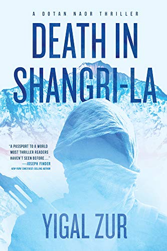 Stock image for Death in Shangri-La (A Dotan Naor Thriller) for sale by Brit Books