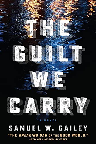 Stock image for The Guilt We Carry for sale by Zoom Books Company