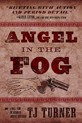 Beispielbild fr Angel in the Fog: Volume 3 (Lincoln's Bodyguard Series) zum Verkauf von WorldofBooks