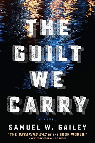 Stock image for The Guilt We Carry for sale by Better World Books