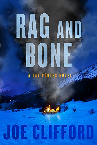 Beispielbild fr Rag and Bone (The Jay Porter Series) zum Verkauf von BooksRun