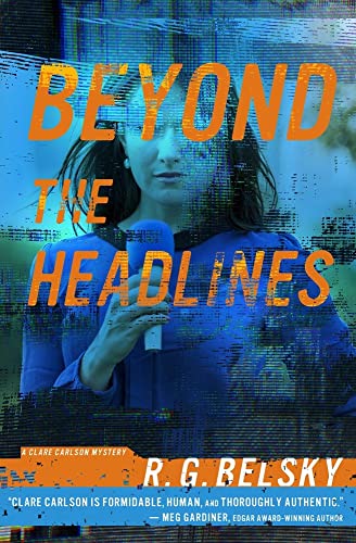 Stock image for Beyond the Headlines (Clare Carlson Mystery) for sale by Reuseabook