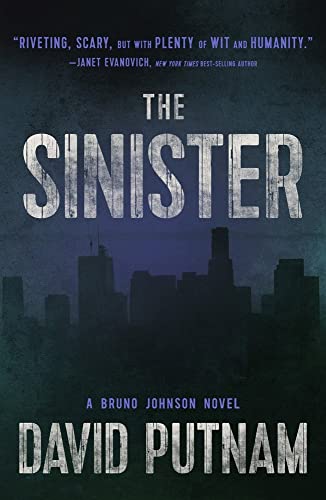 Imagen de archivo de The Sinister (9) (A Bruno Johnson Thriller) a la venta por Goodwill Southern California