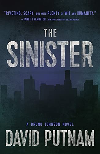 Stock image for The Sinister (9) (A Bruno Johnson Thriller) for sale by Goodwill Southern California