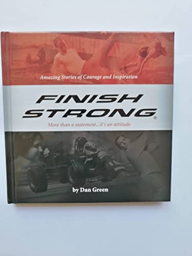 Imagen de archivo de Finish Strong a la venta por Gulf Coast Books