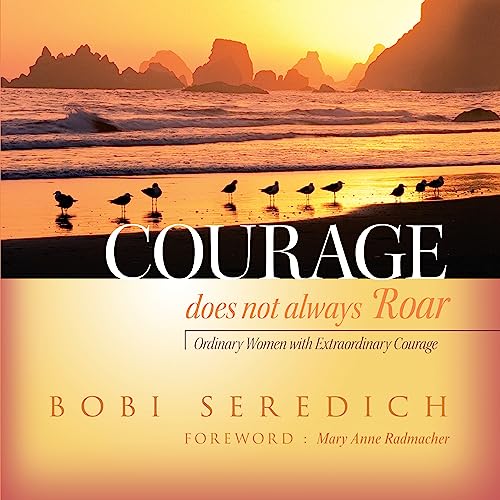 Stock image for Courage does not always Roar for sale by SecondSale