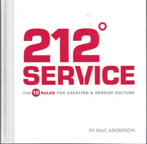 9781608101276: 212 Service: The 10 Rules for Creating a Service Culture