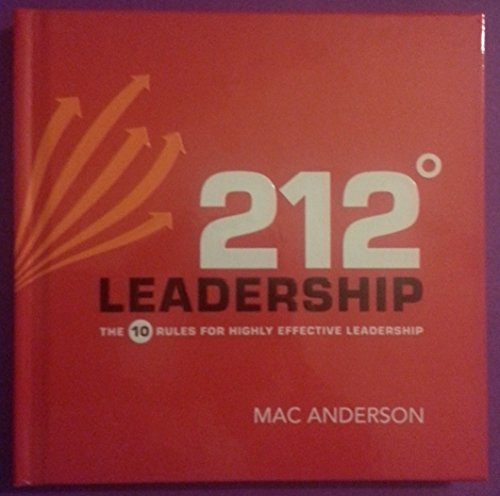 212 Leadership 10 rules to highly effective Leadership (9781608101498) by Mac Anderson