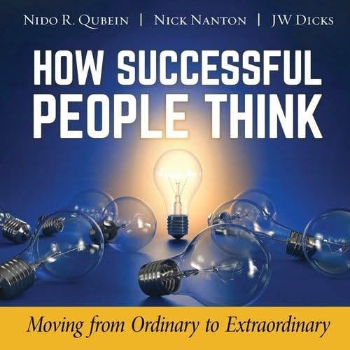 9781608105755: How Successful People Think