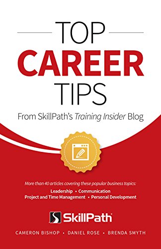Beispielbild fr Top Career Tips From SkillPath's Training Insider Blog zum Verkauf von Robinson Street Books, IOBA