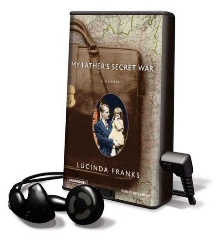 9781608125555: My Father's Secret War [With Earbuds]: Library Edition