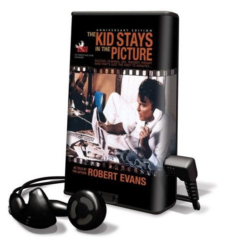 The Kid Stays in the Picture: Library Edition (9781608125869) by Robert Evans