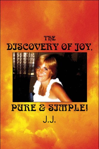 The Discovery of Joy, Pure & Simple! (9781608135394) by J.J.