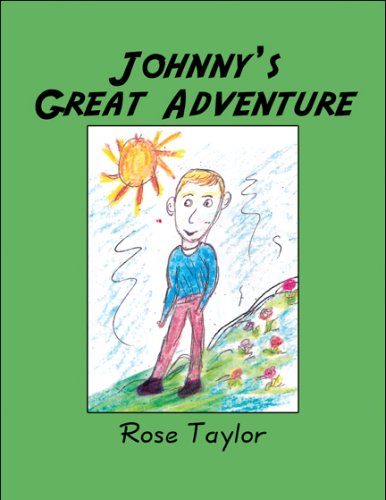 Johnny's Great Adventure (9781608136629) by Taylor, Rose