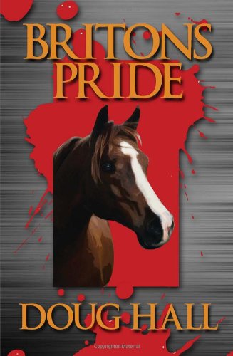 Britons Pride (9781608138715) by Hall, Doug