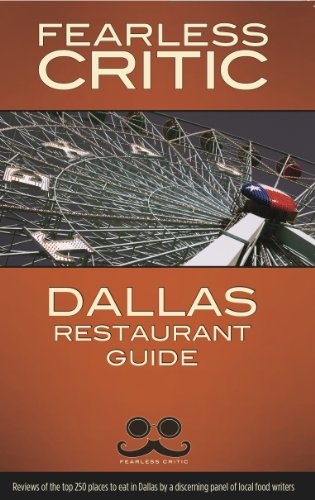 Stock image for Fearless Critic Dallas Restaurant Guide for sale by Half Price Books Inc.