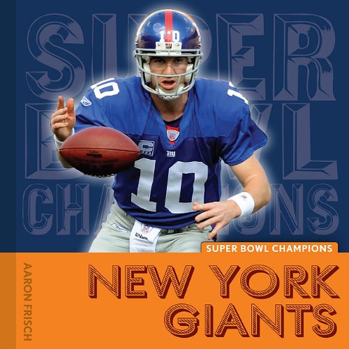 9781608180233: New York Giants (Super Bowl Champions)
