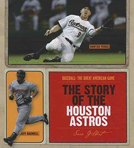 Beispielbild fr The Story of the Houston Astros (Baseball: The Great American Game) zum Verkauf von Irish Booksellers