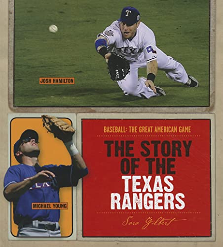 Beispielbild fr The Story of the Texas Rangers (Baseball: The Great American Game) zum Verkauf von Irish Booksellers