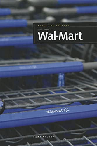 Beispielbild fr The Stoy of Wal-Mart (Built for Success) zum Verkauf von -OnTimeBooks-